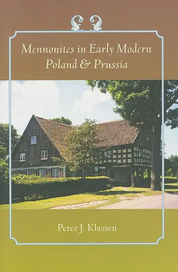 Cover of Mennonites in Early Modern Poland & Prussia