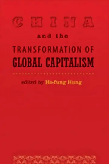 Cover of China and the Transformation of Global Capitalism