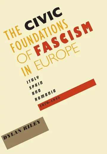 Cover of The Civic Foundations of Fascism in Europe