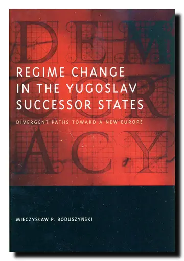 Cover of Regime Change in the Yugoslav Successor States