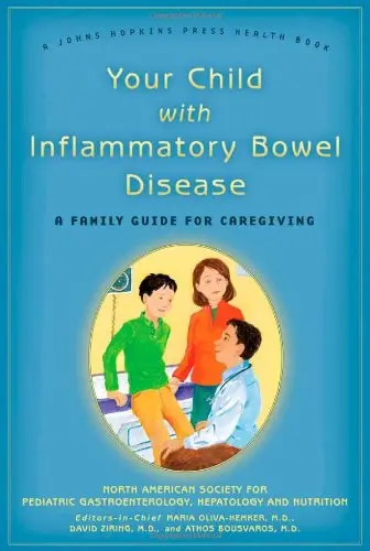 Cover of Your Child with Inflammatory Bowel Disease – A Family Guide for Caregiving