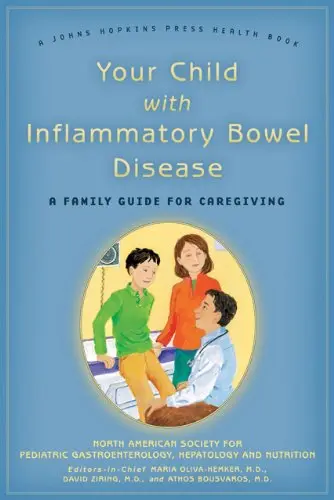 Cover of Your Child with Inflammatory Bowel Disease – A Family Guide for Caregiving