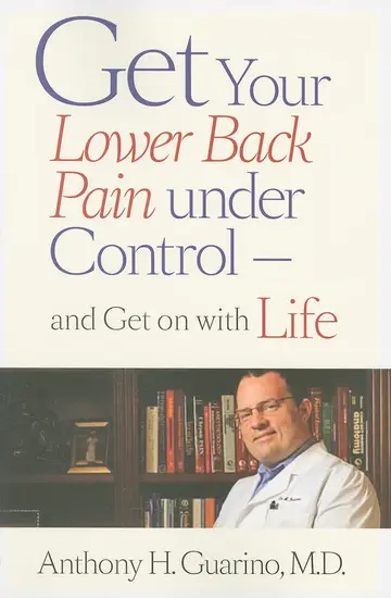 Cover of Get Your Lower Back Pain Under Control - and Get on with Life