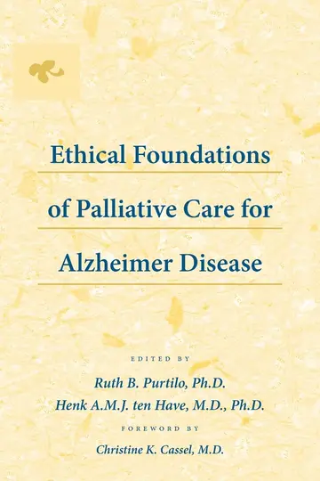Cover of Ethical Foundations of Palliative Care for Alzheimer Disease