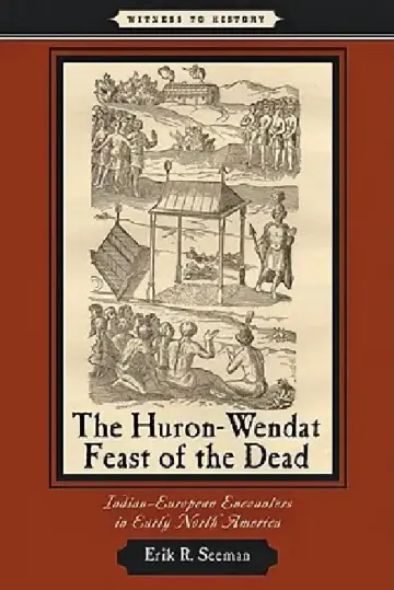 Cover of Huron-Wendat Feast of the Dead