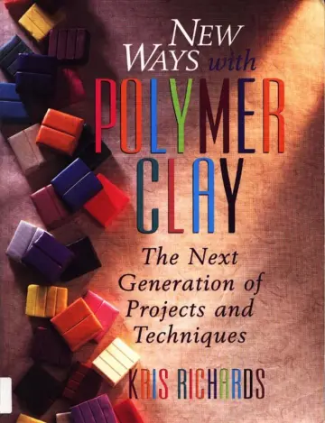 Cover of New Ways with Polymer Clay
