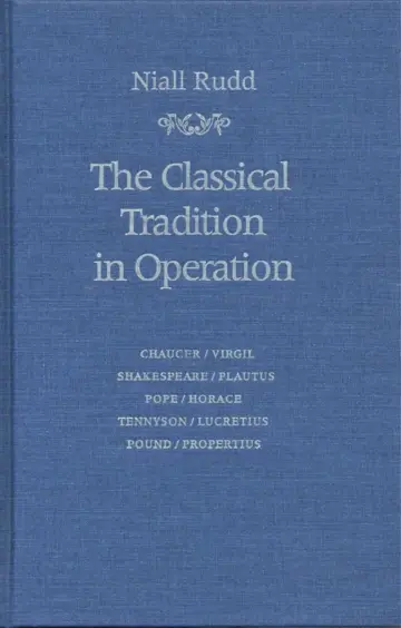 Cover of The Classical Tradition in Operation