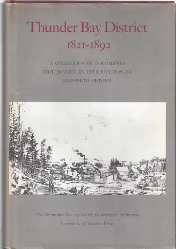 Cover of Thunder Bay District, 1821-1892