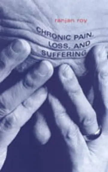 Cover of Chronic Pain, Loss, and Suffering