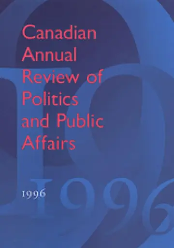 Cover of Canadian Annual Review of Politics and Public Affairs, 1996