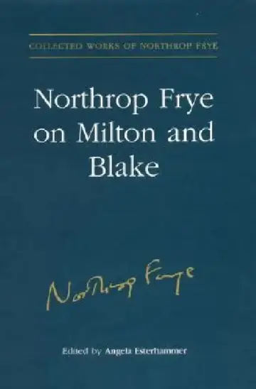 Cover of Northrop Frye on Milton and Blake