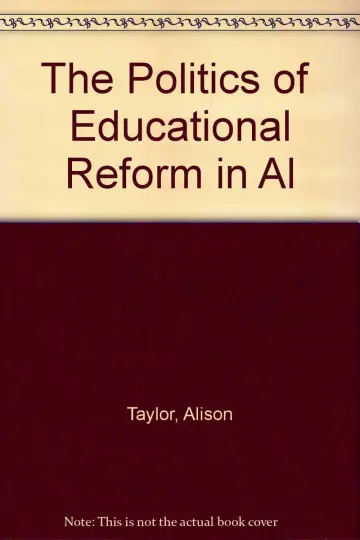 Cover of The Politics of Educational Reform in Alberta
