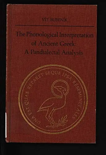 Cover of The Phonological Interpretation of Ancient Greek