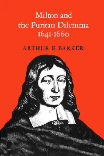 Cover of Milton and the Puritan Dilemma, 1641-1660