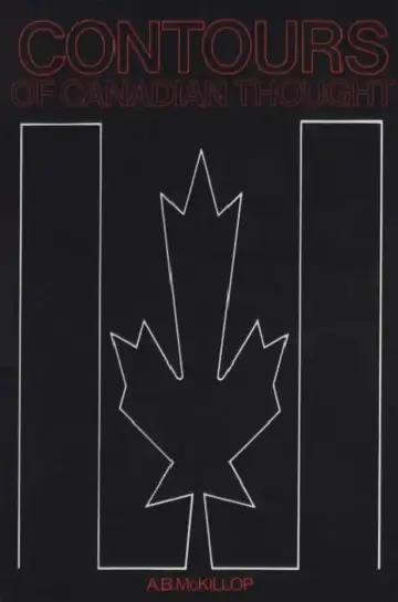 Cover of Contours of Canadian Thought