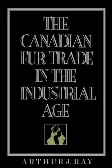 Cover of Canadian Fur Trade in the Industrial Age