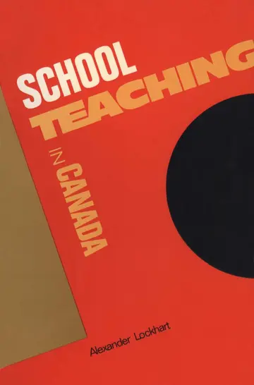 Cover of Schoolteaching in Canada