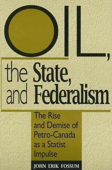 Cover of Oil, the State, and Federalism