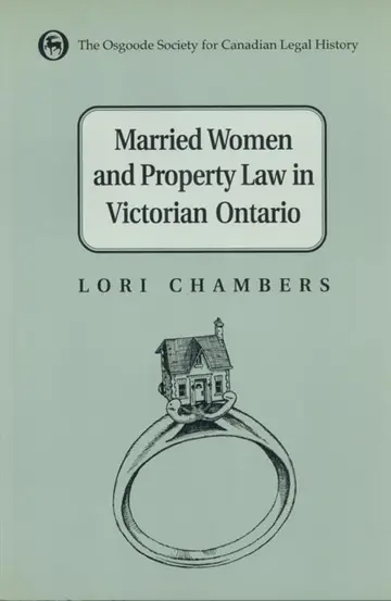 Cover of Married Women and Property Law in Victorian Ontario