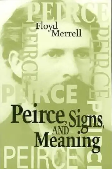 Cover of Peirce, Signs, and Meaning
