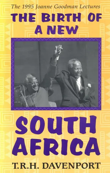 Cover of The Birth of the New South Africa