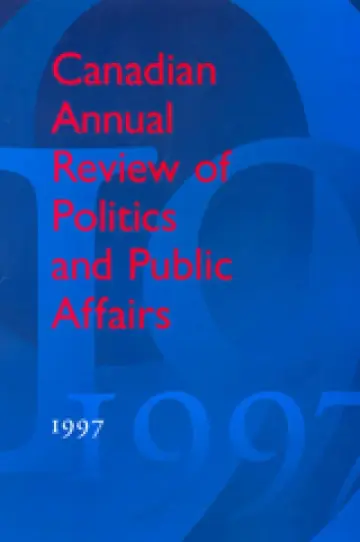 Cover of Canadian Annual Review of Politics and Public Affairs, 1997