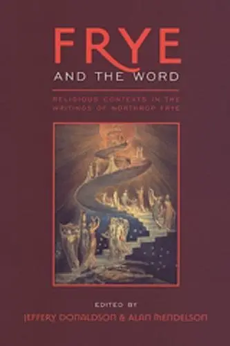 Cover of Frye and the Word