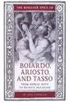 Cover of The Romance Epics of Boiardo, Ariosto, and Tasso