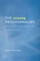 Cover of The Unsung Psychoanalyst