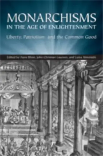 Cover of Monarchisms in the Age of Enlightenment