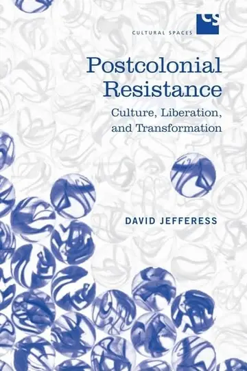 Cover of Postcolonial Resistance