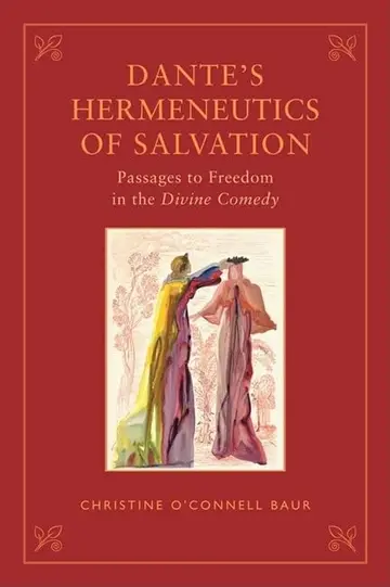 Cover of Dante's Hermeneutics of Salvation