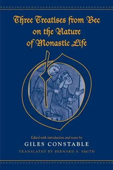 Cover of Three Treatises from BEC on the Nature of Monastic Life