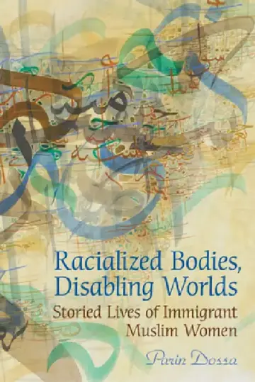 Cover of Racialized Bodies, Disabling Worlds