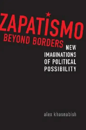 Cover of Zapatismo Beyond Borders