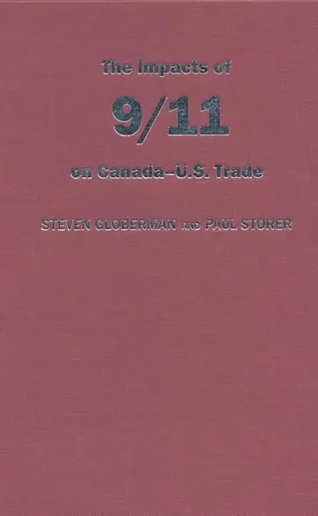 Cover of The Impacts of 9/11 on Canada-U.S. Trade