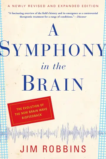 Cover of A Symphony in the Brain