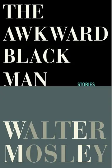 Cover of The Awkward Black Man
