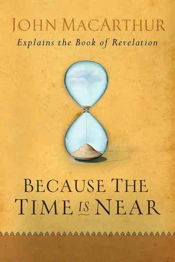 Cover of Because the Time is Near