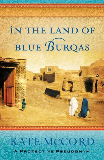 Cover of In the Land of Blue Burqas