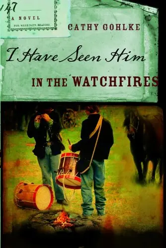 Cover of I Have Seen Him in the Watchfires