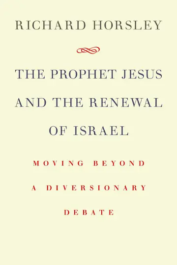 Cover of The Prophet Jesus and the Renewal of Israel