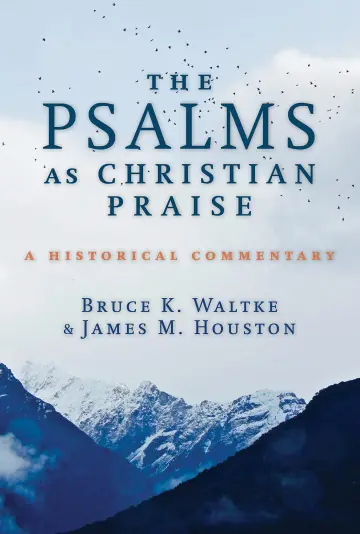 Cover of The Psalms as Christian Praise