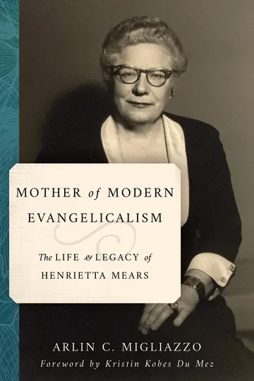 Cover of Mother of Modern Evangelicalism