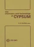 Cover of The Chemistry and Technology of Gypsum