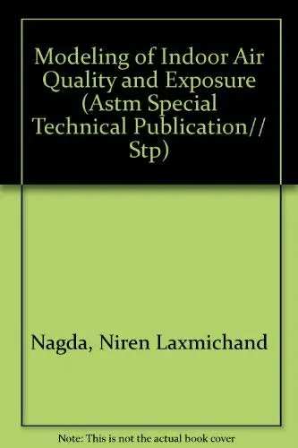 Cover of Modeling of Indoor Air Quality and Exposure