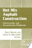 Cover of Hot Mix Asphalt Construction
