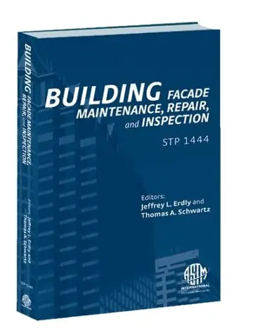 Cover of Building Facade Maintenance, Repair, and Inspection