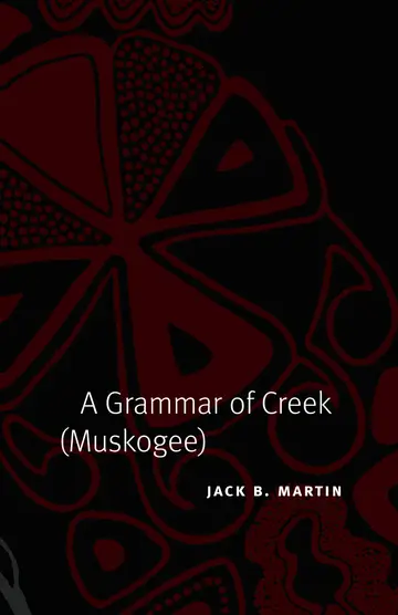 Cover of A Grammar of Creek Muskogee