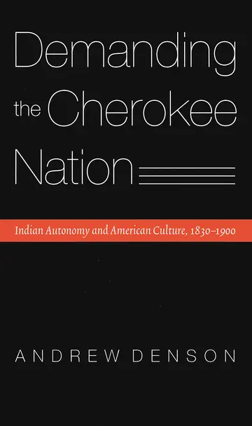 Cover of Demanding the Cherokee Nation